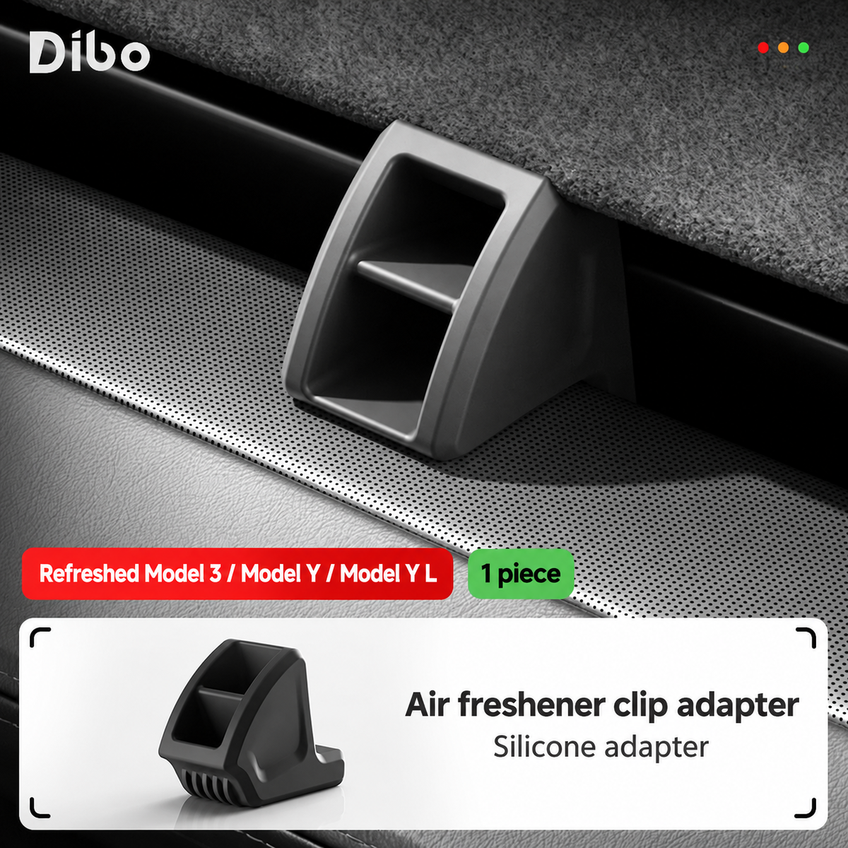 Dibo air freshener clip adapter - Model 3 refreshed, Model Y refreshed & Y L / 1 pc