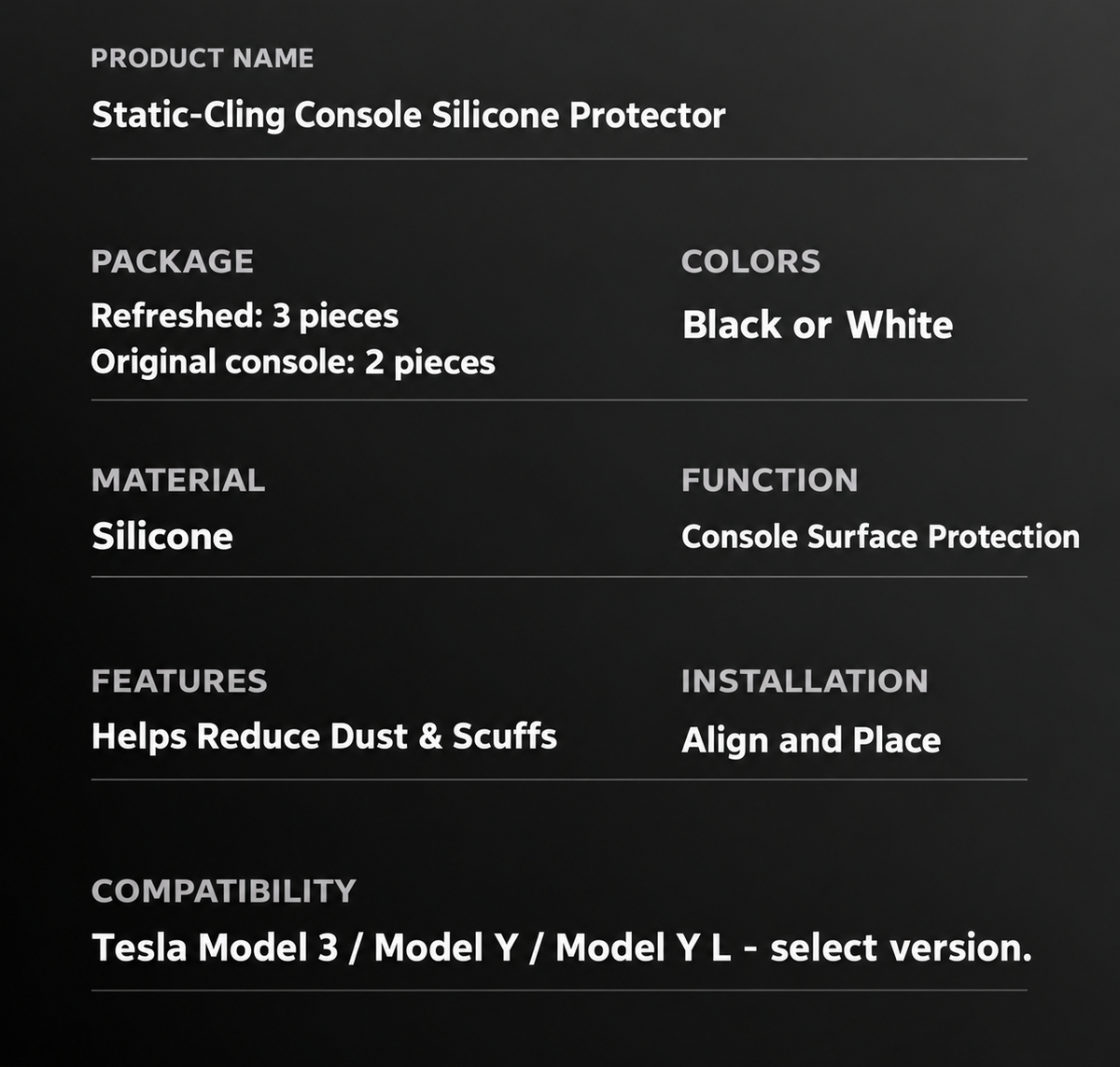 Console silicone protector package and fitment specifications