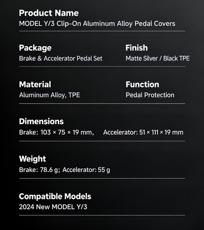 Specifications for matte silver aluminum and black TPE pedal covers