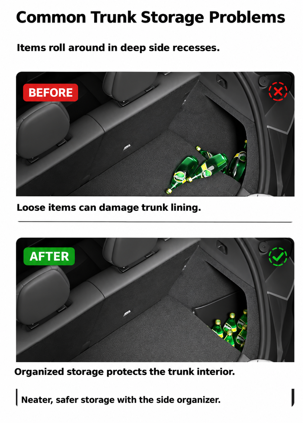 Before and after trunk side storage organization